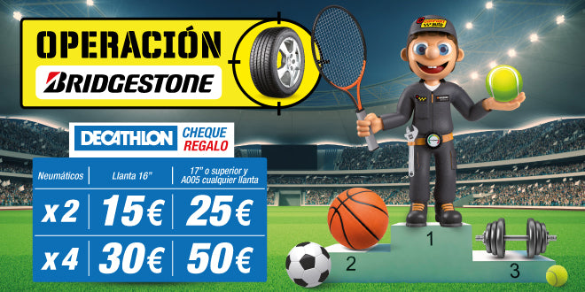 Operación Bridgestone y llévate hasta 50€ para Decathlon