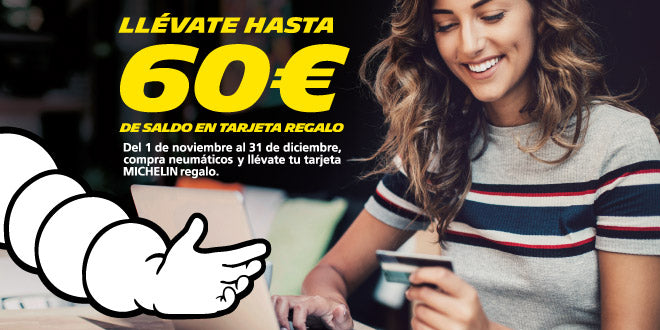 Con Michelin hasta 60€ de regalo en Confortauto